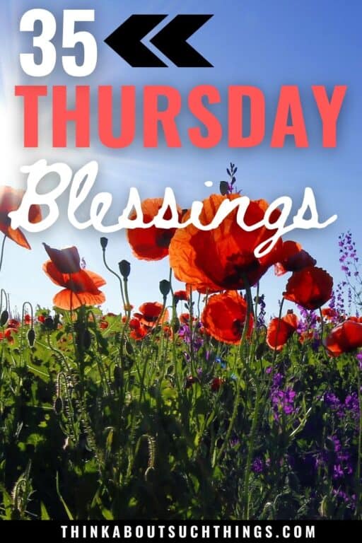35 Thursday Blessings: Beautiful Blessings To Share And Pray [With ...