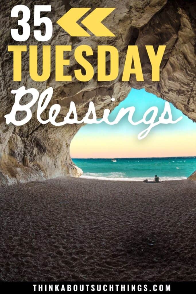 Tuesday blessings