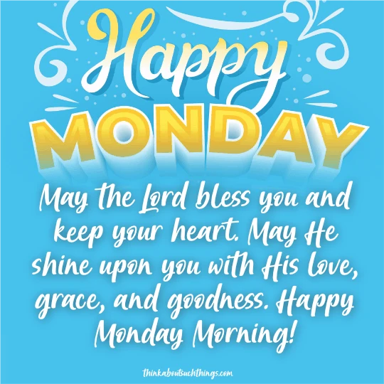 Good morning monday blessings