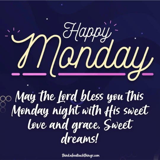 Monday night blessings