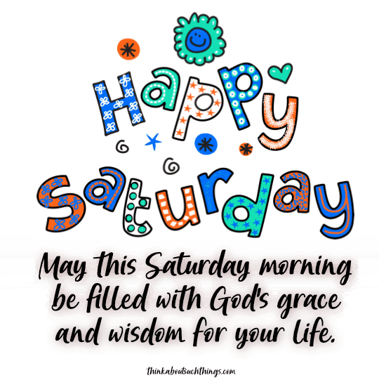 Good morning saturday blessings