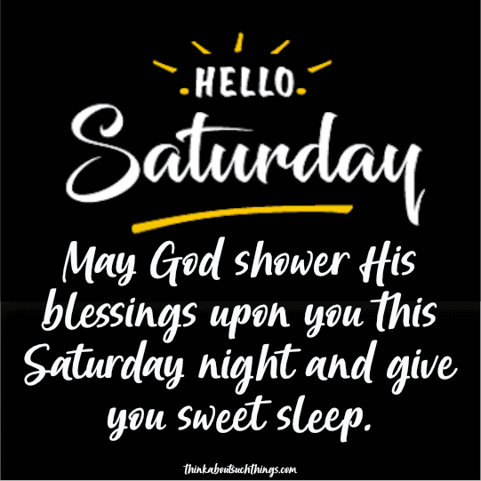 Saturday night blessings