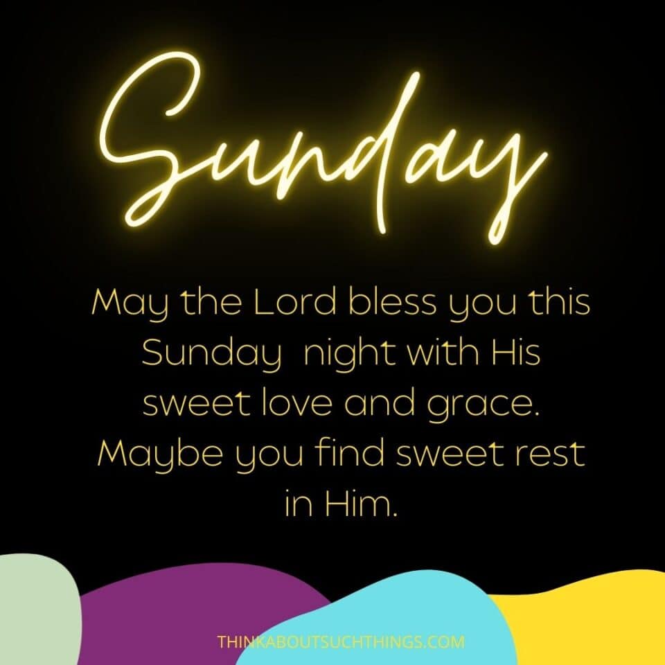 33 Sunday Blessings: Beautiful Blessings To Share And Pray [With Images ...