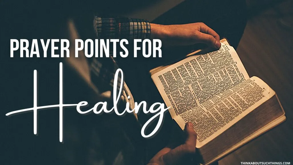 Prayer Points for Healing