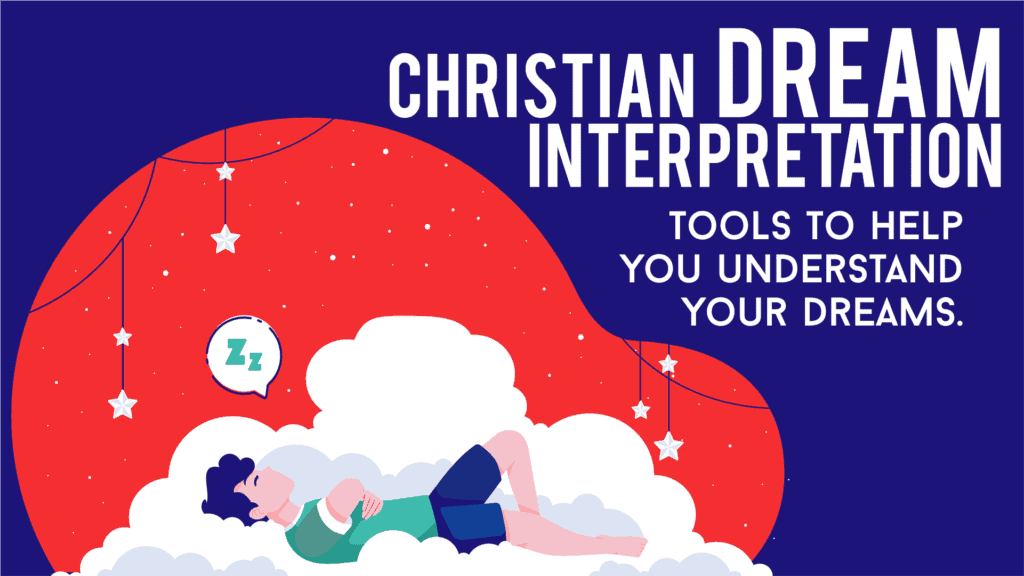 Christian Dream Interpretation 