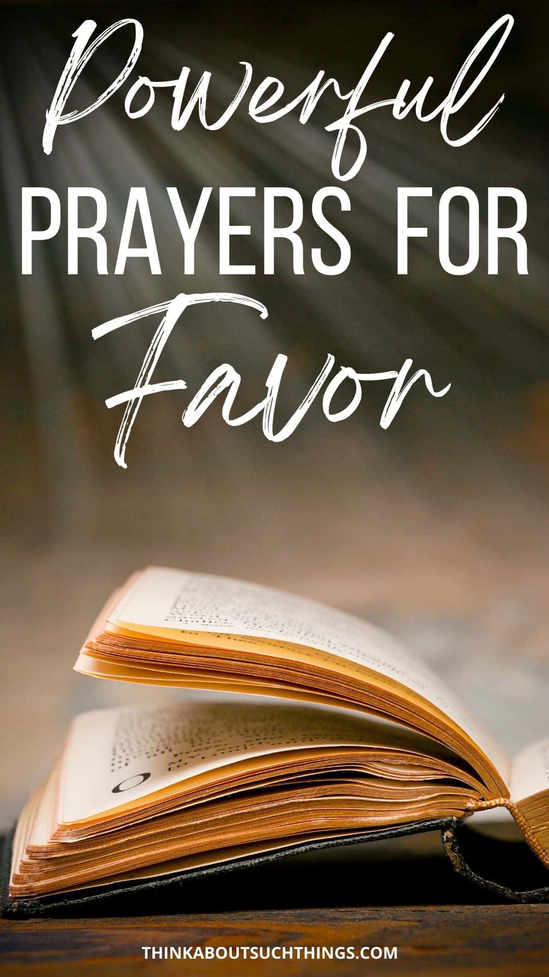 7 Inspiring Prayers For Favor And Breakthrough | Think About Such Things