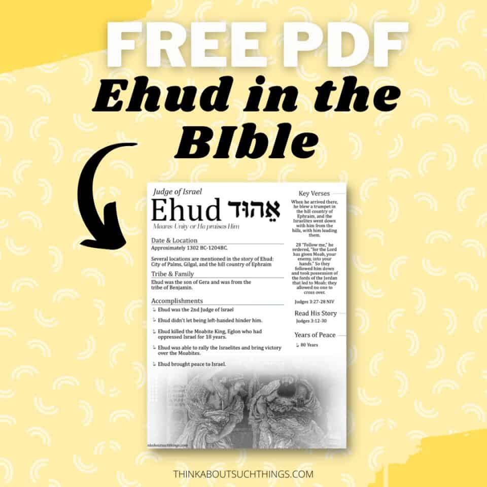 Judge Ehud In The Bible: Lessons And Facts | Think About Such Things