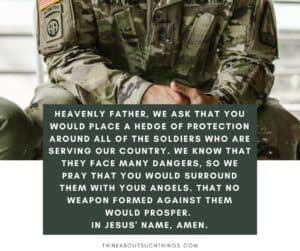 20 Mighty Prayers For Soldiers | Think About Such Things