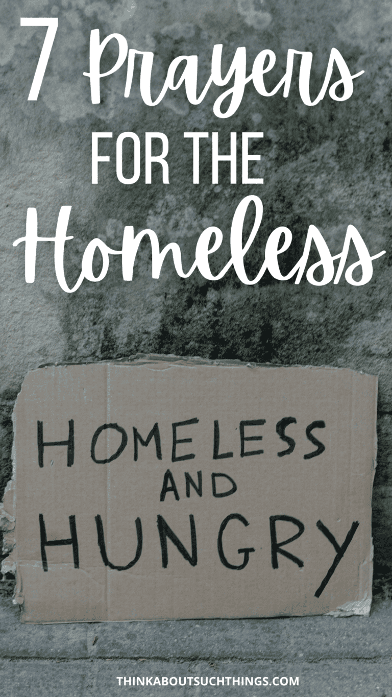 7-powerful-prayers-for-the-homeless-think-about-such-things