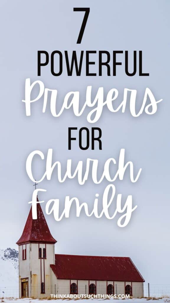 Prayers for church family