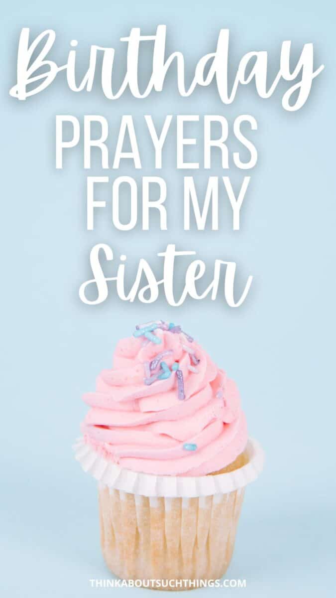 wonderful-birthday-prayers-for-sister-plus-images-think-about-such