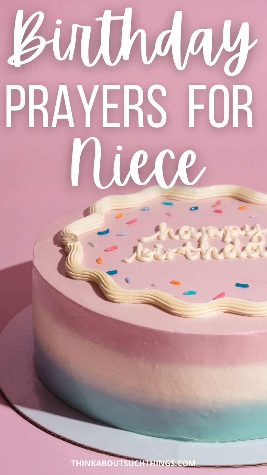 Inspirational Birthday Prayers For My Niece Plus Images | Think About