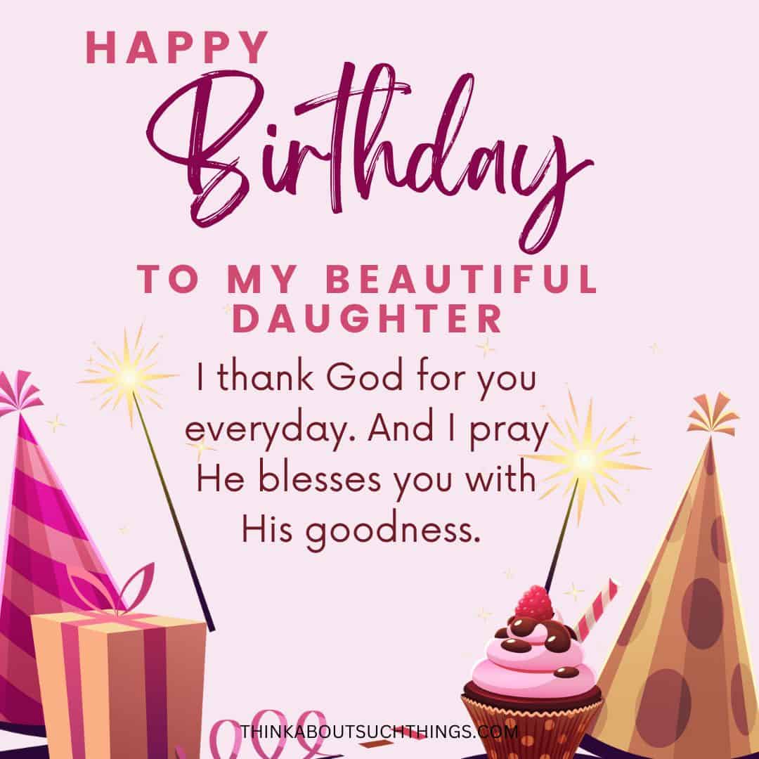 Sweet Birthday Prayers For My Daughter Plus Images | Think About Such