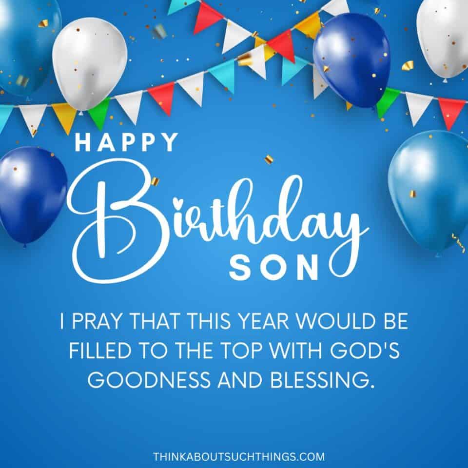 Powerful Birthday Prayers For Son {Plus Images} | Think About Such Things