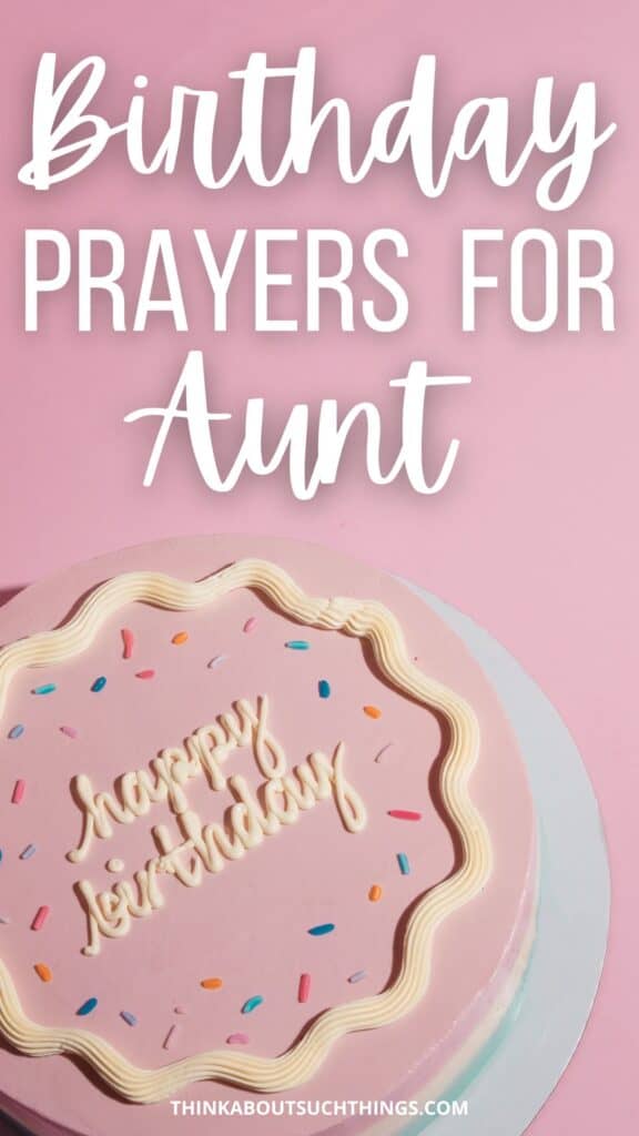 Birthday Prayers for Aunt 