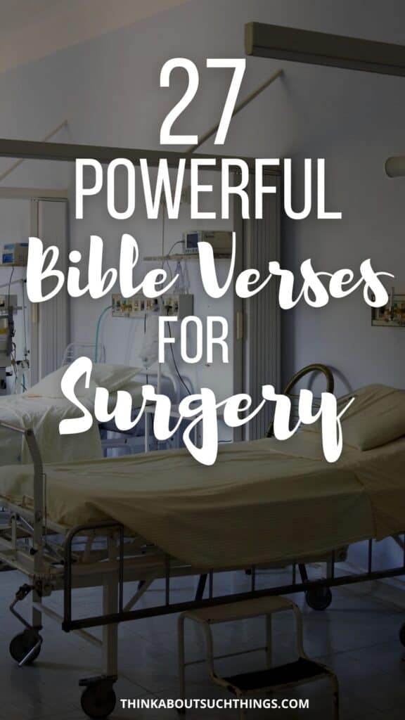 Bible Verses for Surgery