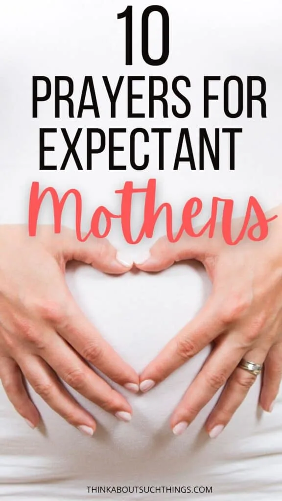 Prayers for Expectant Mothers