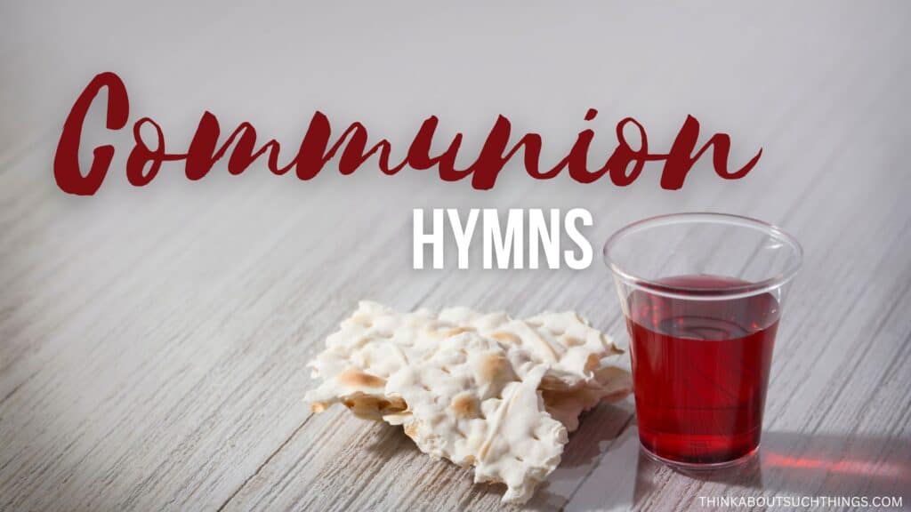 communion hymns