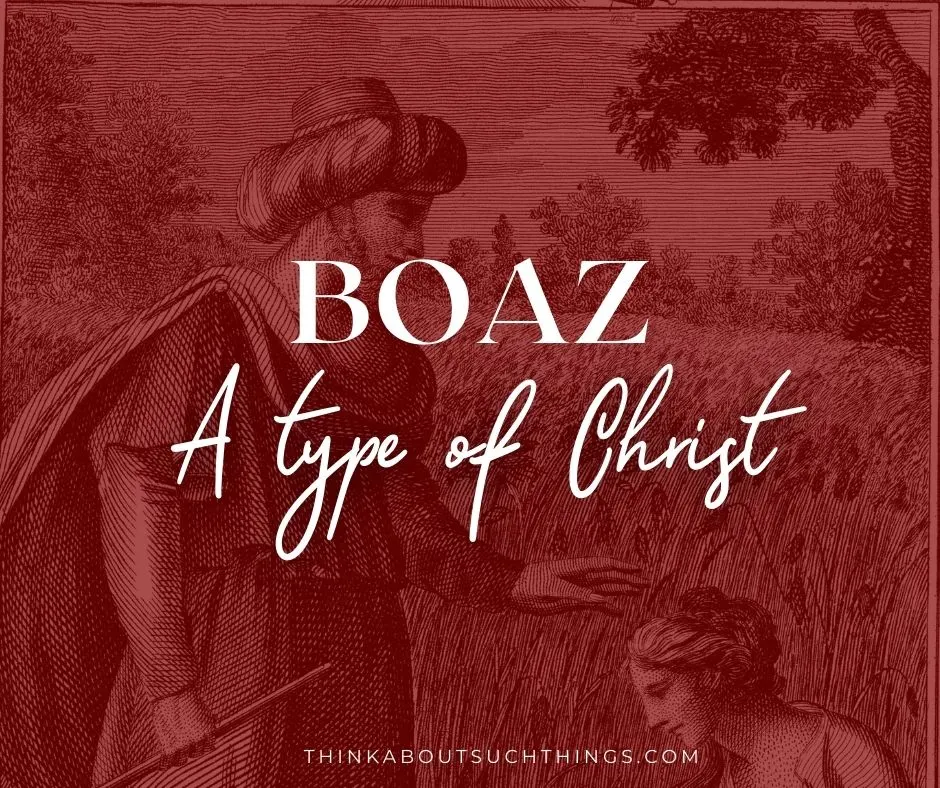 Boaz a type of christ