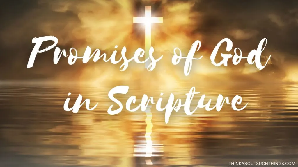 Promises of God in Scripture