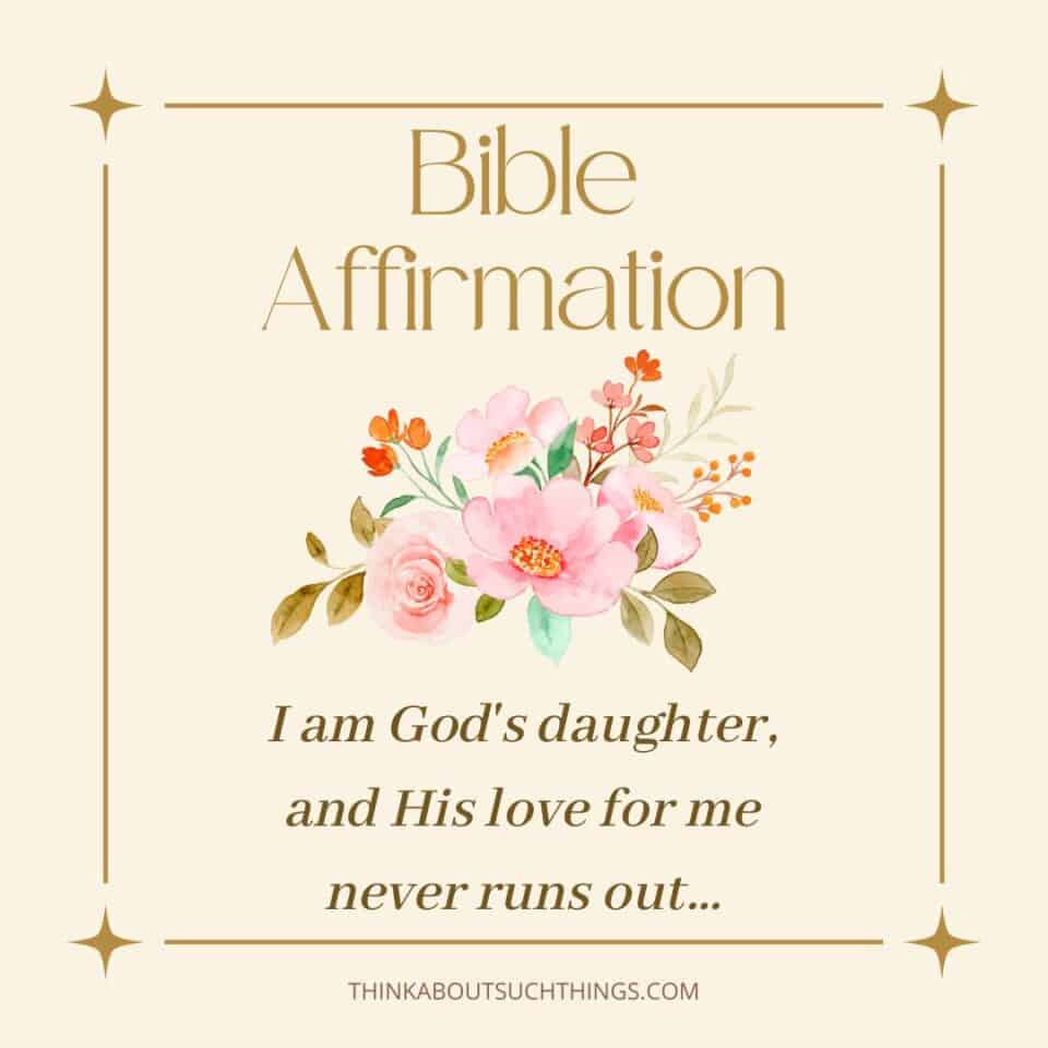 POWERFUL Biblical Affirmations For Women | Think About Such Things