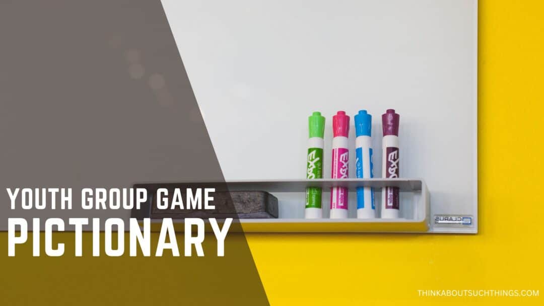 Easy And Fun Youth Group Games They Will Love Think About Such Things