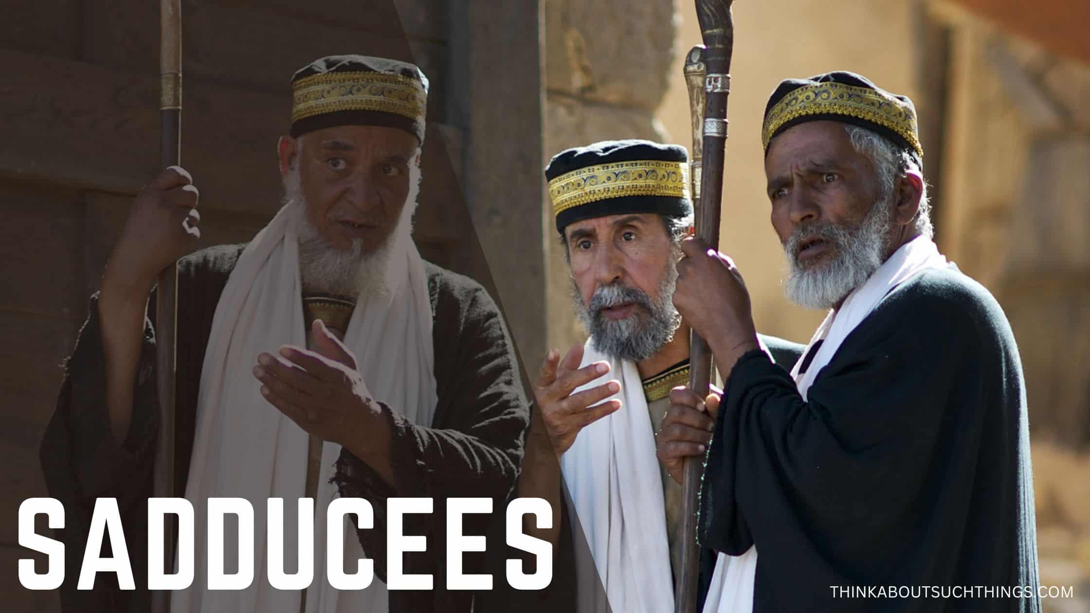 The Key Differences Between Pharisees And Sadducees | Think About Such ...