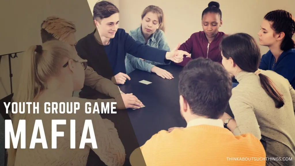 cool youth group games mafia