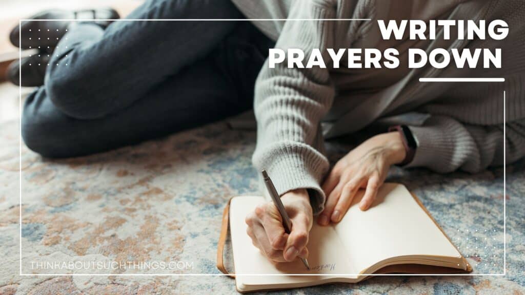 How To Write A Prayer To God