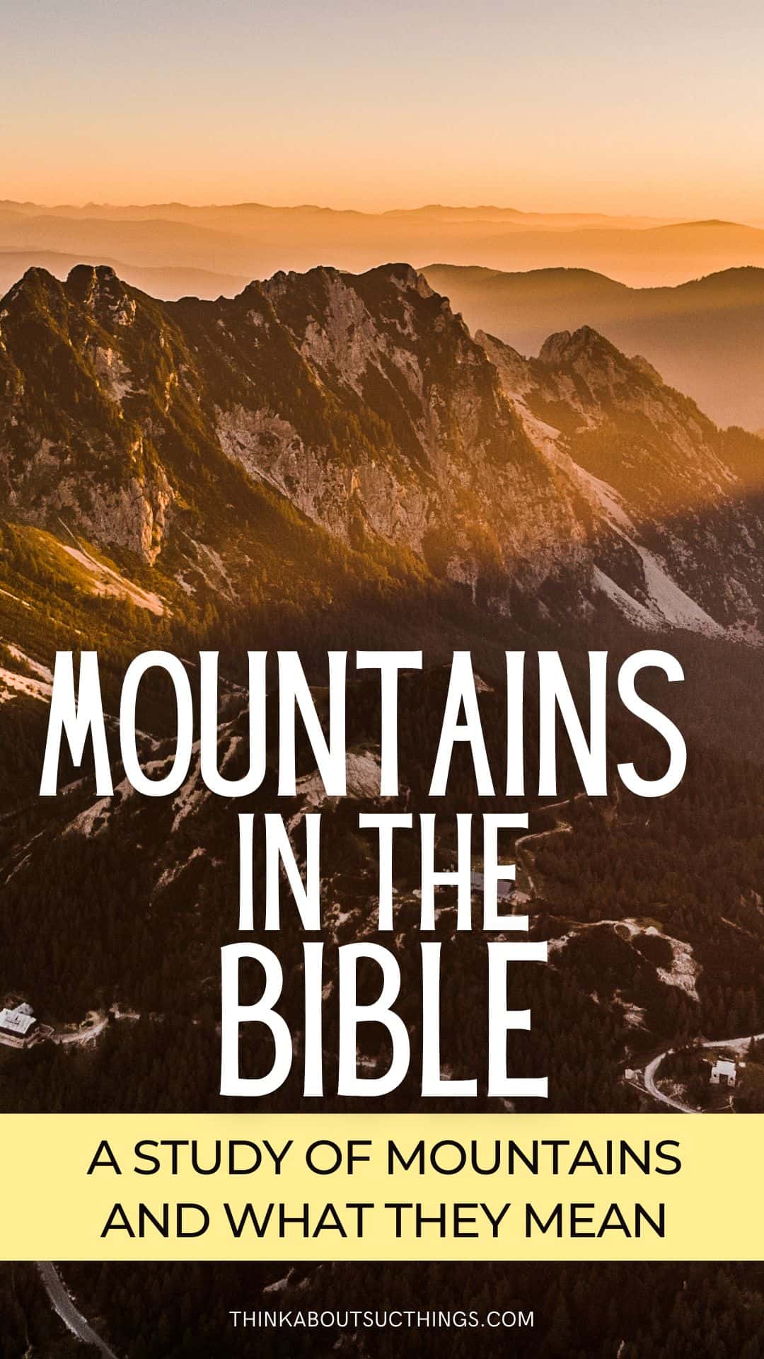 Mountains In The Bible: Symbolism And Significance | Think About Such ...