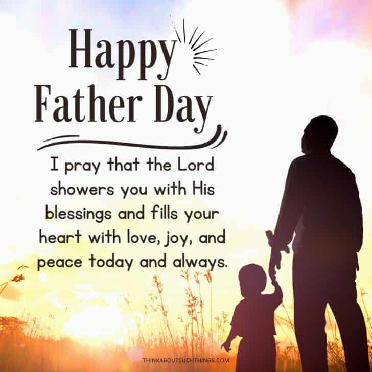 10+ Powerful Prayers For Father's Day | Think About Such Things