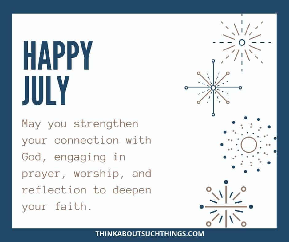 July month blessings
