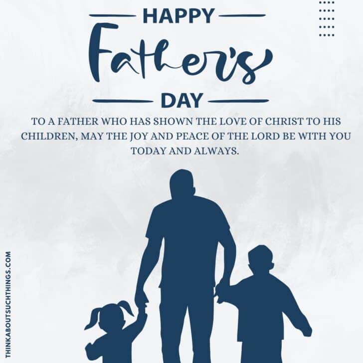 17 Blessings For Father's Day You Can Share {Plus Images} | Think About ...