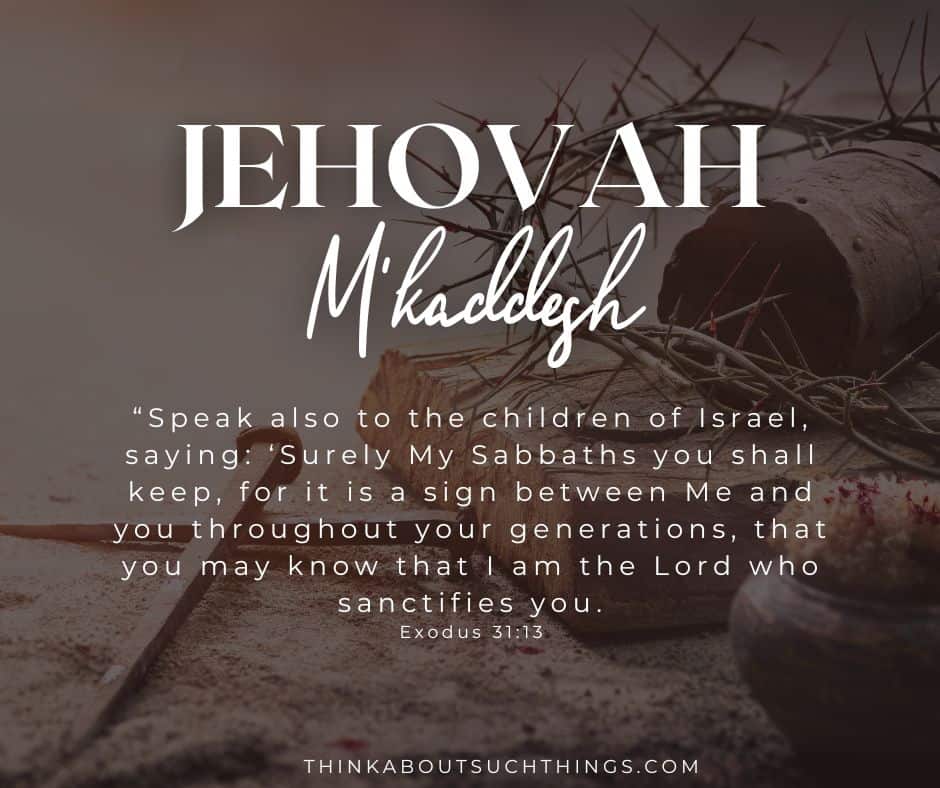 Jehovah M'kaddesh Bible verse