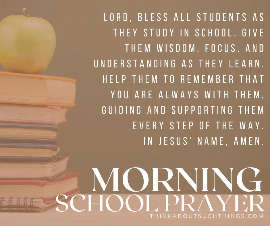 Rise And Shine: Powerful Morning Prayers For Students | Think About