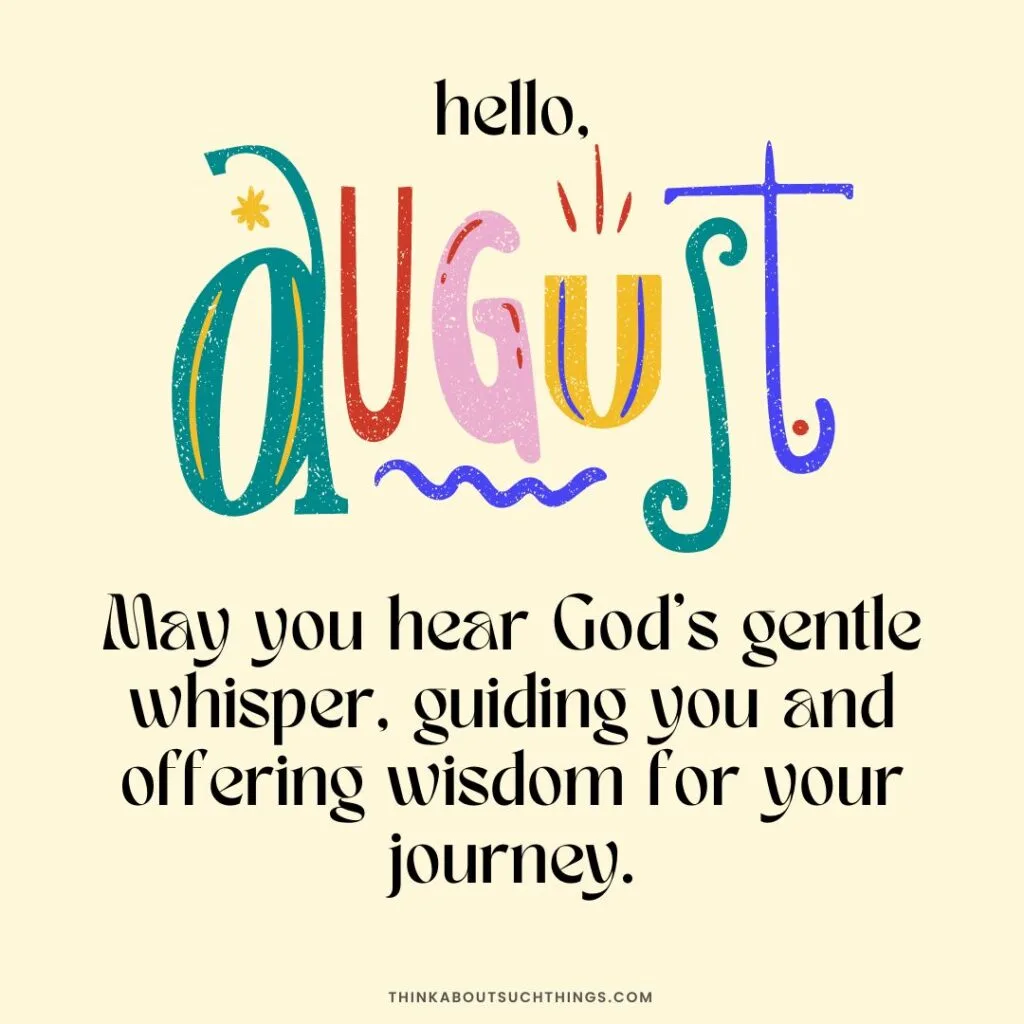 August 1st blessing