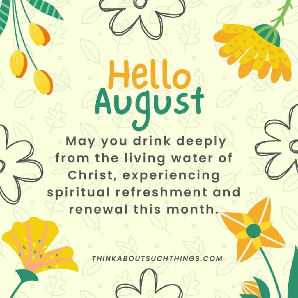 august blessing quote