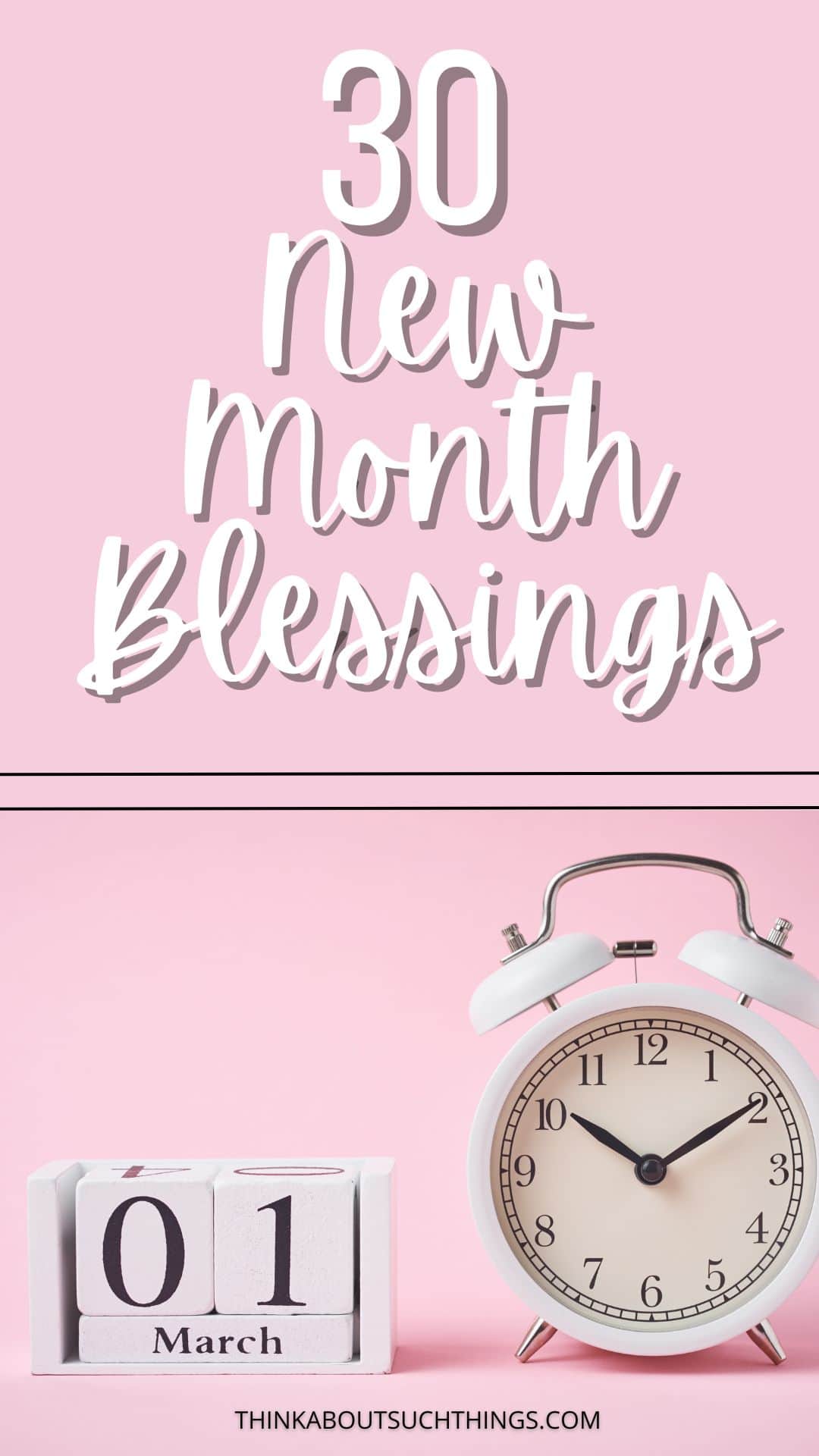 30-new-month-blessings-plus-images-think-about-such-things