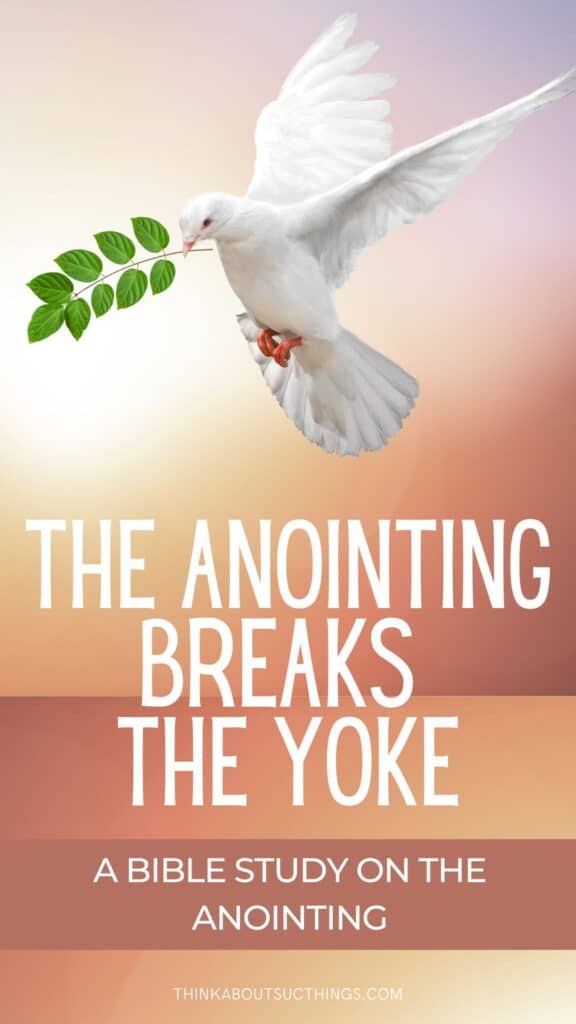 The Anointing Breaks The Yoke