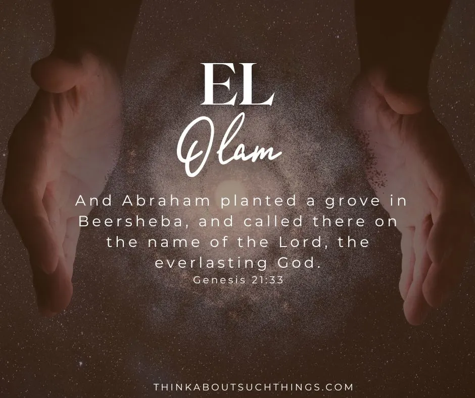 El Olam Genesis 21:33