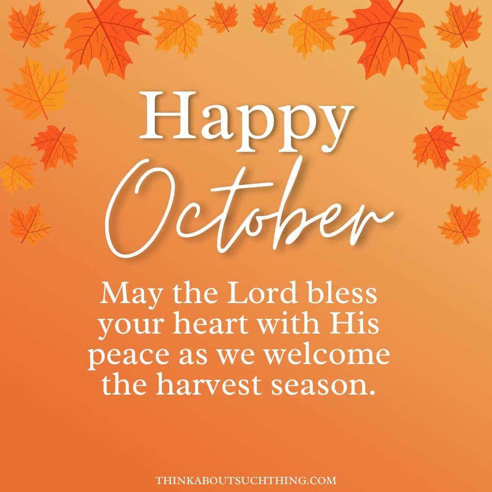 Blessings for the month of october