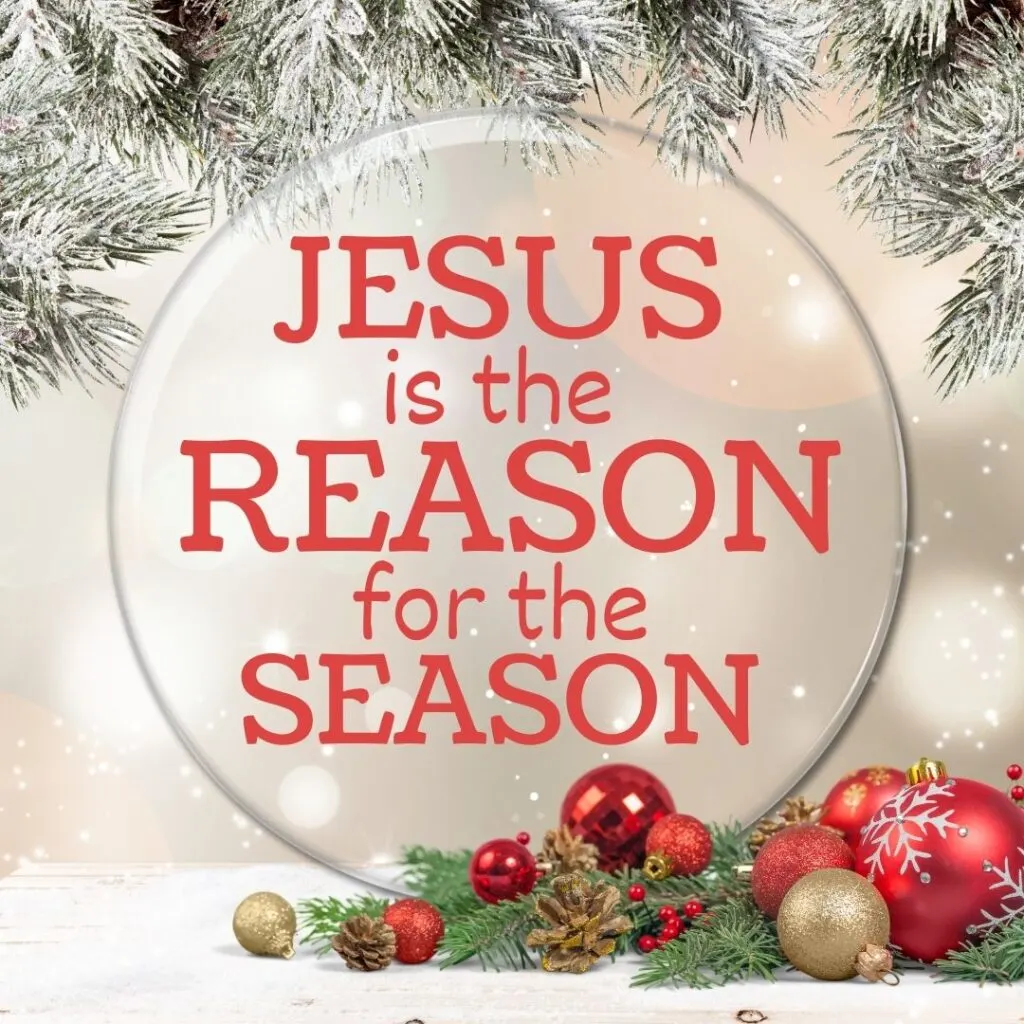 Jesus is the reason for the season quotes