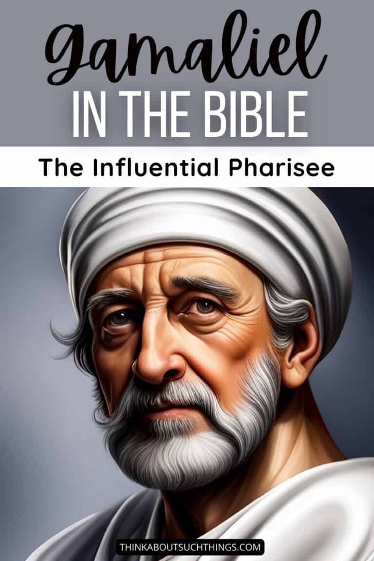 Gamaliel In The Bible: The Influential Pharisee | Think About Such Things