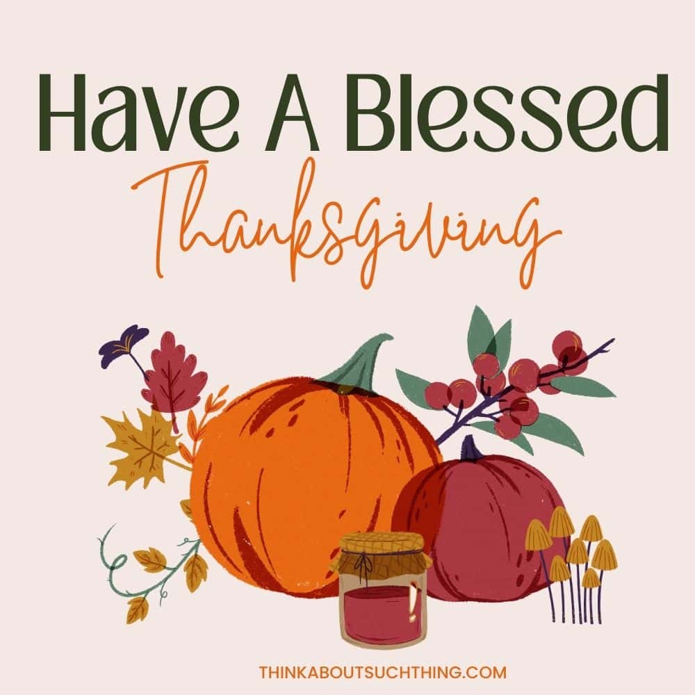 Happy thanksgiving blessings
