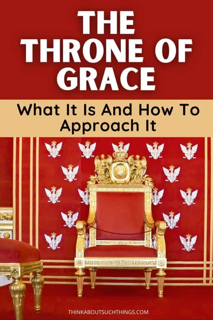 approach the throne of grace