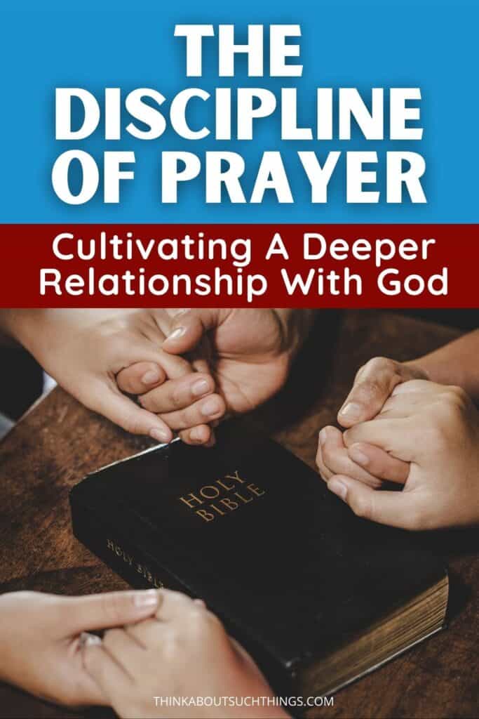 the discipline of prayer