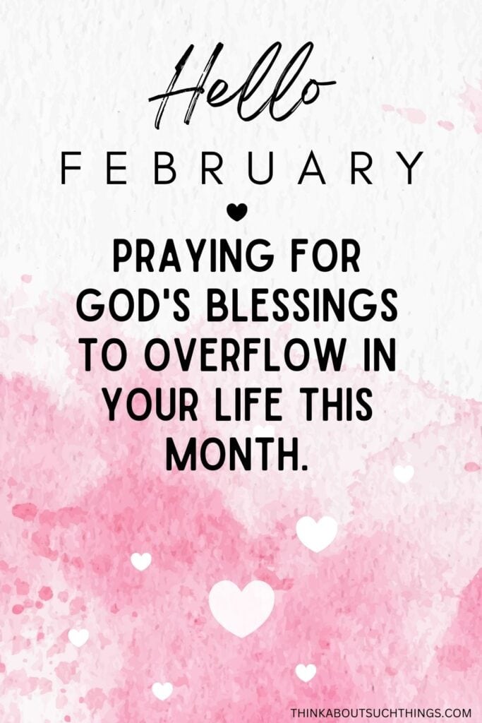 hello February blessing