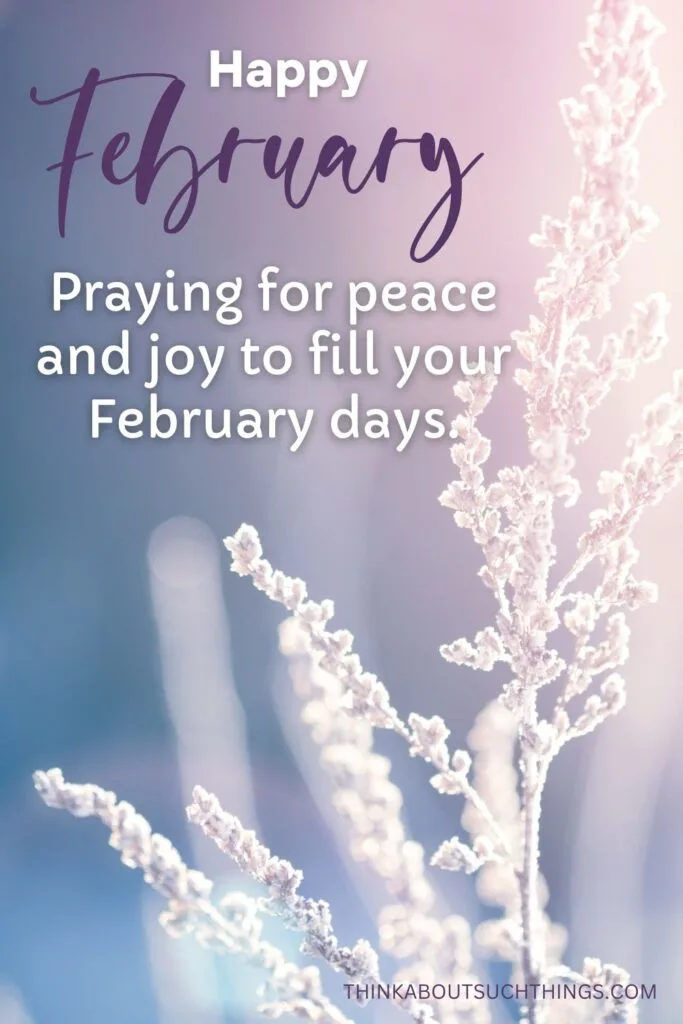 Happy February blessing