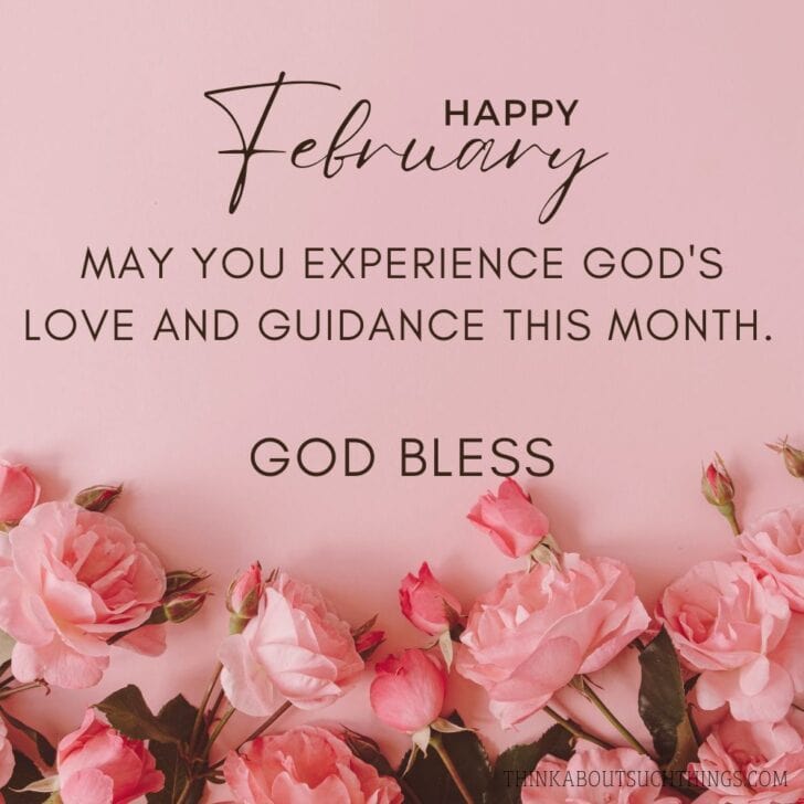 27 Fabulous February Blessings You Can Share {+ Images} Think About
