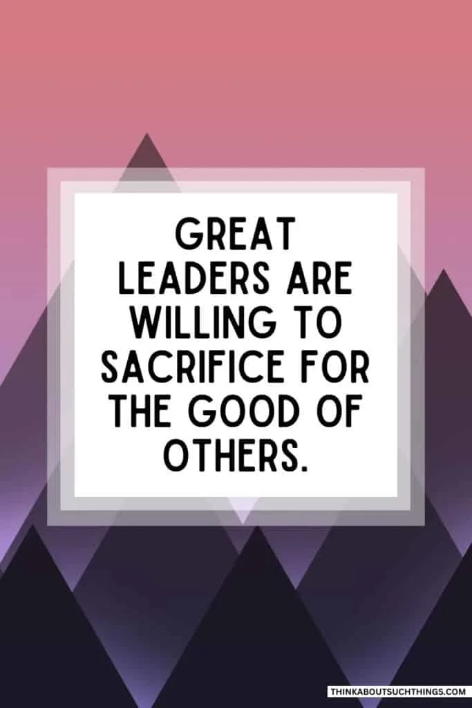  Quotes for great Leaders